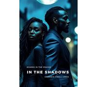 In the Shadows: Echoes in the Cracks - Book 2
