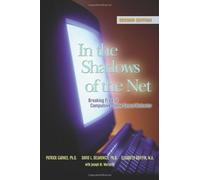 In the Shadows of the Net: Breaking Free from Compulsive Online Sexual Behavior by Patrick Carnes, David Delmonico, Elizabeth Griffin ( 2007 )