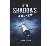 In the Shadows of the Sky (The Shadows of the Kill Chain)