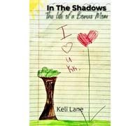 In The Shadows: The Life of a Bonus Mom