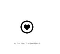 In the Space Between Us: A Romantic Journal for Connection, Reflection & Shared Moments