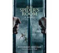 In the Spider's Room: A Novel (Hoopoe Fiction)