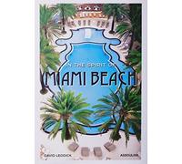 In the Spirit of Miami Beach