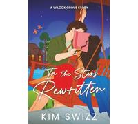 In the Stars Rewritten (A Wilcox Grove Story)