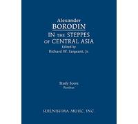In the Steppes of Central Asia: Study score