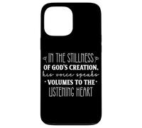 In the Stillness of God's Creation Inspirational Bible Quote Case for iPhone 13 Pro Max