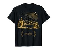 in The Stillness The Earth Speaks Nature Mountain Lake Pine T-Shirt