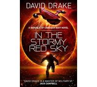 In the Stormy Red Sky (The Republic of Cinnabar Navy series #7)