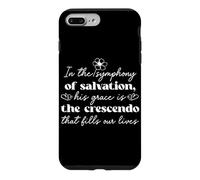 In the Symphony of Salvation His Grace is the Crescendo Case for iPhone 7 Plus/8 Plus