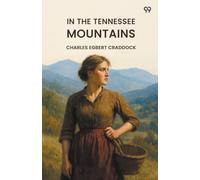 In The Tennessee Mountains (Edition1)