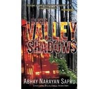 In the Valley of Shadows