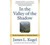 In the Valley of the Shadow: On the Foundations of Religious Belief (and Their Connection to a Certain, Fleeting State of Mind)