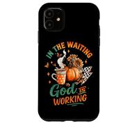 In The Waiting God Is Working Cozy Fall Mug Case for iPhone 11