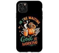 In The Waiting God Is Working Cozy Fall Mug Case for iPhone 11 Pro Max