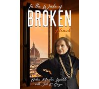 In the Wake of Broken Hearts