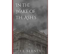 In the Wake of the Ashes: The Emberstone Legacy