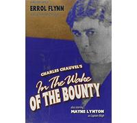 IN THE WAKE OF THE BOUNTY (1933) Errol Flynn