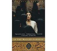 In the Walled Gardens: A Novel