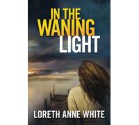 In the Waning Light