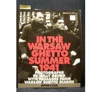 In the Warsaw Ghetto: Summer, 1941