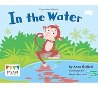 In the Water (Engage Literacy Pink) (Engage Literacy: Engage Literacy Pink)