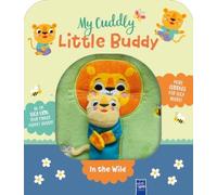 In the Wild : My Cuddly Little Buddy