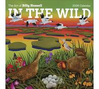 Pomegranate Wall Calendar In the Wild: The Art of Billy Hassell 2026