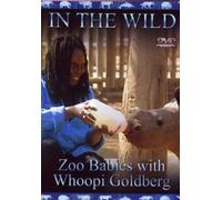 In The Wild: Zoo Babies With Whoopi Goldberg [DVD]