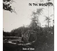 In the Woods... - Isle of Men [VINYL]
