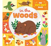 In the Woods : My Cut-Out Book