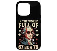 in The World Full of 67 to Be A 76 George Washington 67 Meme Case for iPhone 13 Pro