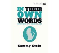 In Their Own Words: Interviews with Women in Jazz