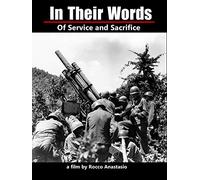 In Their Words - Of Service and Sacrifice