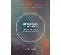 In Therapy Together : Family Therapy as a Dialogue