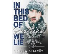 In this Bed of Snowflakes we Lie