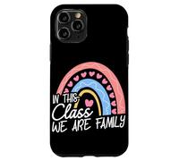 IN THIS CLASS WE ARE FAMILY Classroom Decoration Case for iPhone 11 Pro