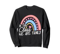 IN THIS CLASS WE ARE FAMILY Classroom Decoration Sweatshirt