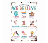 in This Classroom We Believe Art Diversity Education Kindness Poster Family Beliefs Equality Home Rules Tin Signs for Kitchen 12x8 Inch
