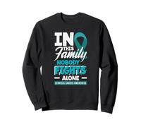 In This Family Nobody Fights Alone Cervical Cancer Awareness Sweatshirt