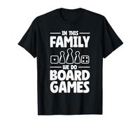 in This Family We Do Board Games Game Night Gaming Gamer T-Shirt