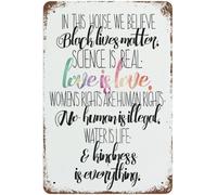 In This House We Believe Black Lives Matter Love Is Love Vintage Metal tin Sign Art Plaque Wall Decor Look Funny Gifts for Home Kitchen Garage Bathroom Farm Garden Bar Cafe Metal Posters 8x12 Inch