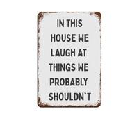 In This House We Say Things We Probably Shouldn't Poster Retro Poster Metal Tin Sign Chic Art Retro Iron Painting Bar People Cave Cafe Family Garage Poster Wall Decoration 8x12inch(20x30cm)