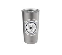 in Thrust We Trust Airplane Jet Engine RC Pilot Flying Gifts Stainless Steel Insulated Tumbler