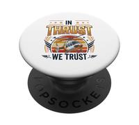 In Thrust We Trust Helicopter Pilot Aviation PopSockets Adhesive PopGrip