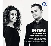IN TIME メンデルスゾーン:ヴァイオリン協奏曲&八重奏曲(オリジナル・ヴァージョン)