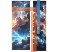 In Time of Trouble: Finding God's Peace in Life's Storm