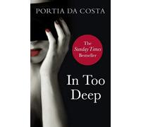 [ In Too Deep ] [ IN TOO DEEP ] BY Da Costa, Portia ( AUTHOR ) Aug-02-2012 Paperback