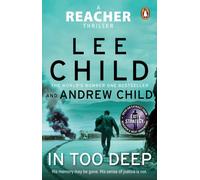 In Too Deep : (Jack Reacher 29)