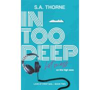 In Too Deep (Love at First Sail)