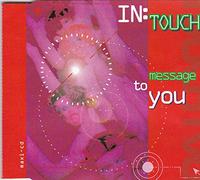 In Touch - Message to you